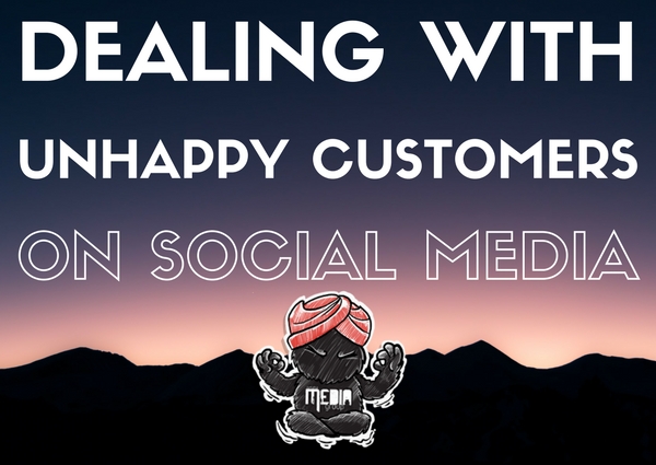 How to Deal With Unhappy Customers on Social Media