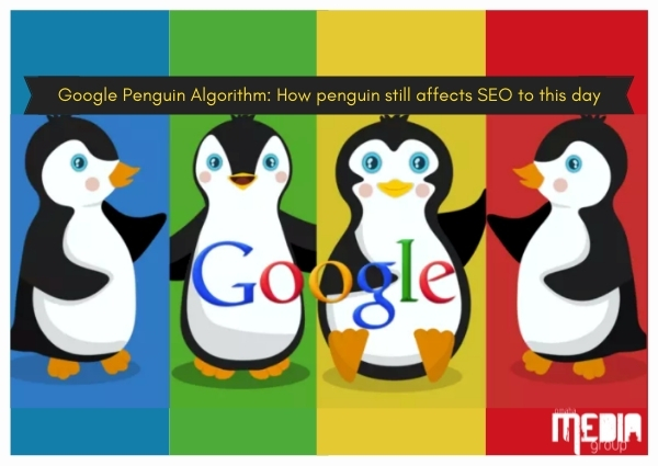 Google Penguin Algorithm: How penguin still affects SEO to this day
