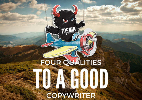 Four Qualities to a Good Copywriter