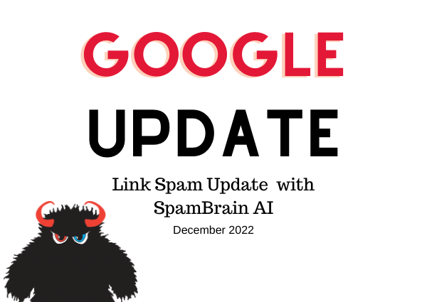 December 2022 Google Link Spam Update with SpamBrain AI