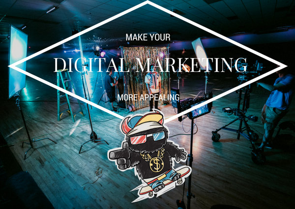 6 Ways to Make Your Digital Marketing More Appealing