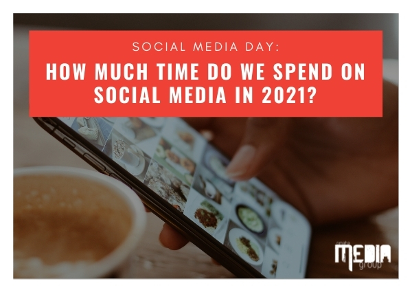 Social Media Day: How much time do we spend on social media in 2021?