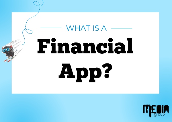 What is a financial app?