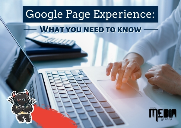 Google Page Experience: What you need to know