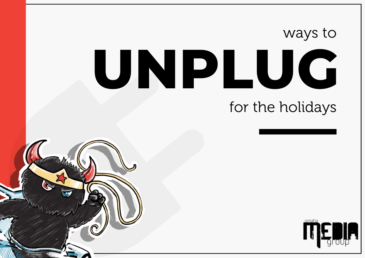 How to unplug for the holidays