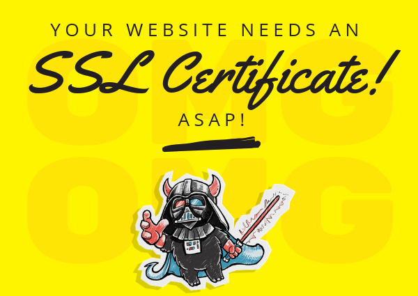 Your website needs an SSL Certificate