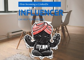 How Becoming a LinkedIn Influencer Can Help Your Business