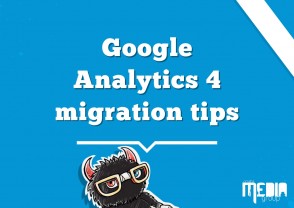 Google Analytics 4 migration tips