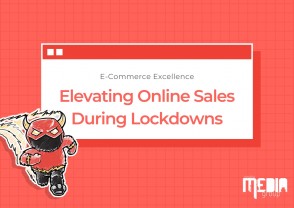 E-commerce excellence: Elevating online sales during lockdowns