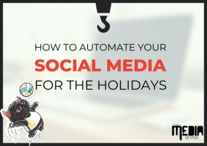 How to automate your social media for the holidays