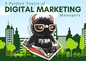 5 Traits That Every Digital Marketing Manager Should Have