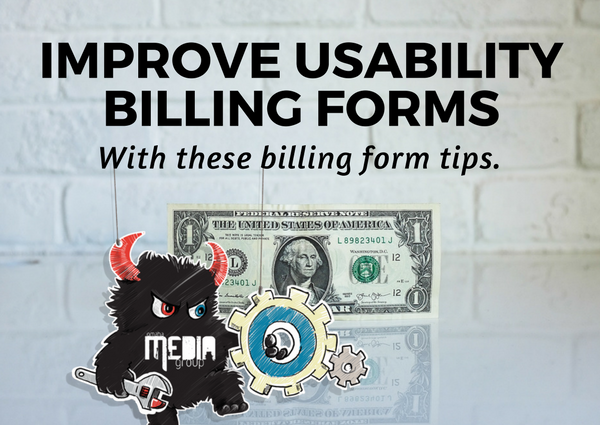 Improve Usability of Billing Forms with these Tips
