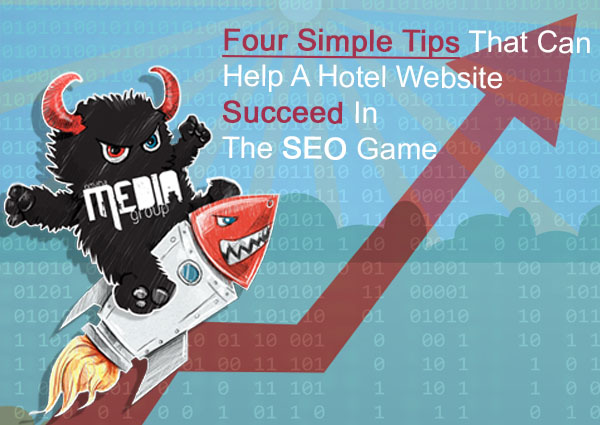 Four Simple Tips That Can Help A Hotel Website Succeed In The SEO Game