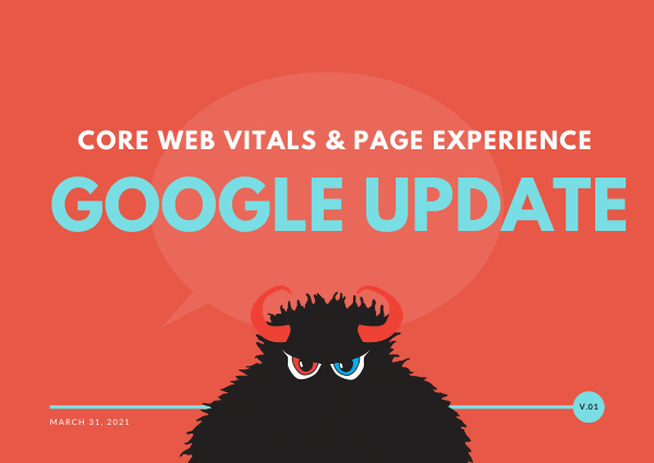 Google Core Web Vitals and Page Experience Updates