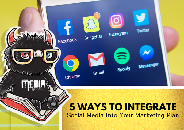 5 Ways To Integrate Social Media Into Your Marketing Strategy