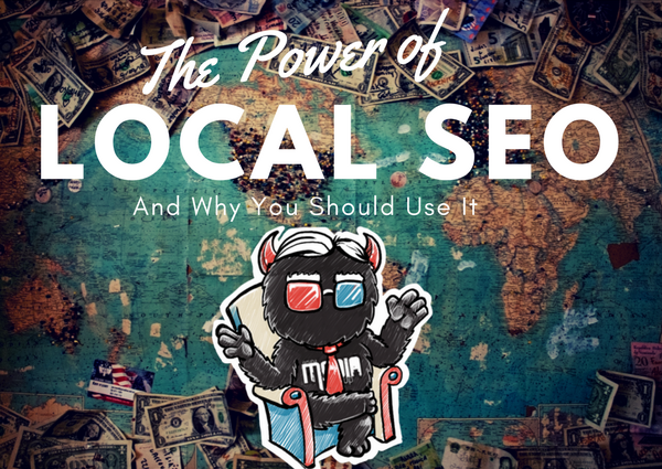 The Power of Local SEO And Why You Should Use It